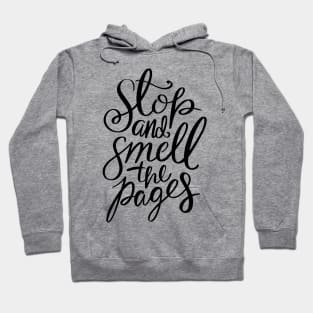 Smell The Pages Hoodie